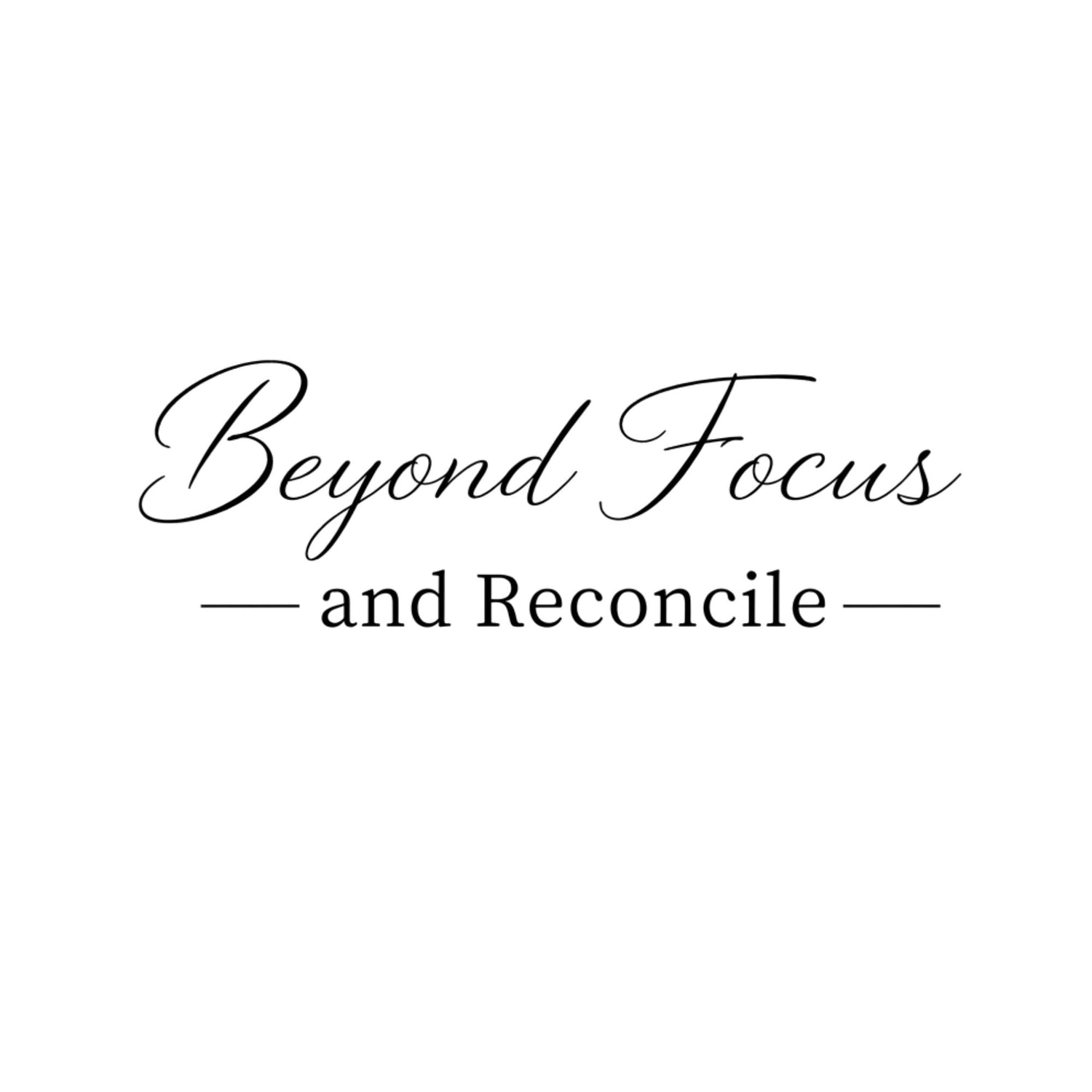 Beyond Focus and Reconcile