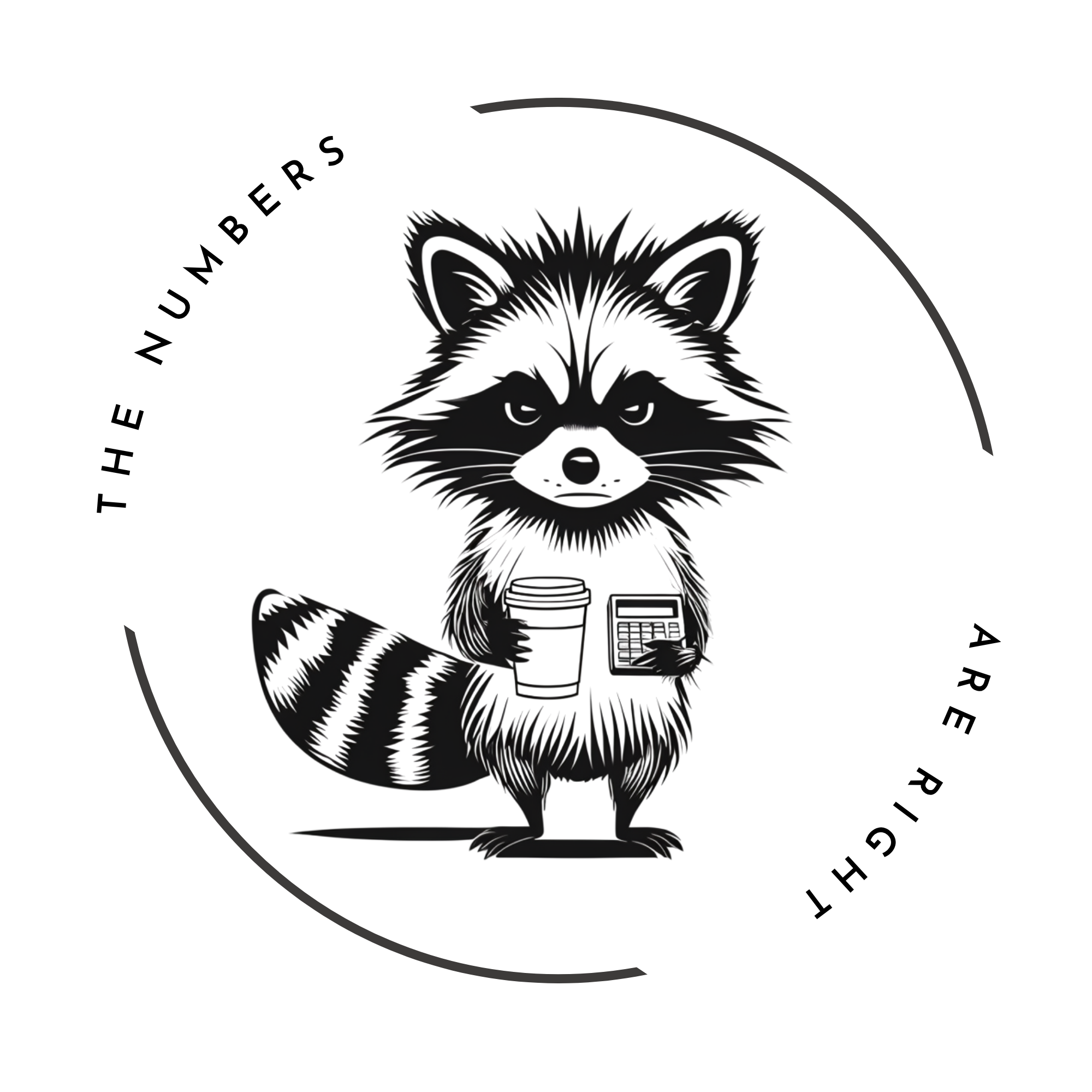 The Numbers Are Right (Raccoon)