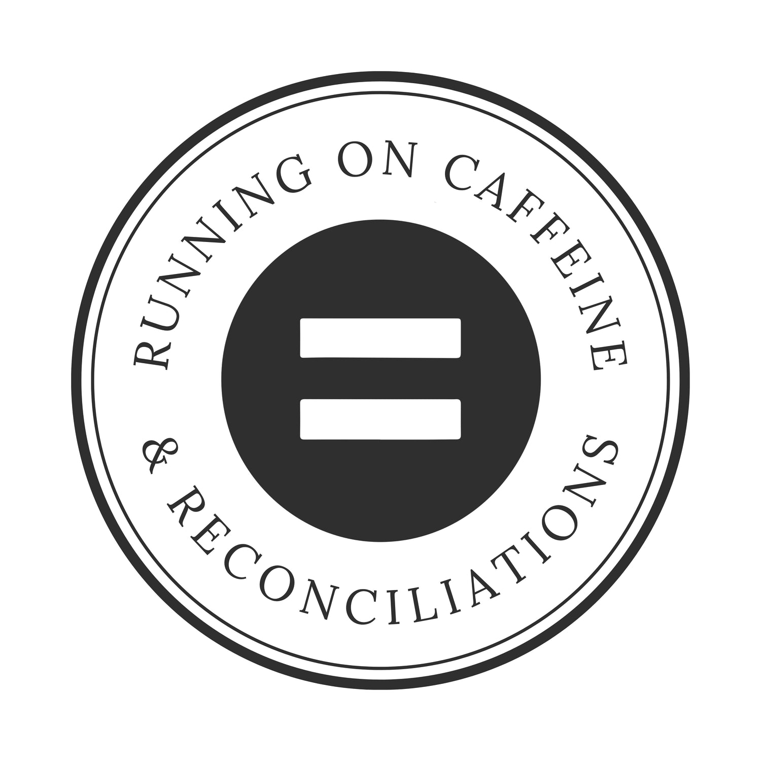 Running on Caffeine & Reconciliations
