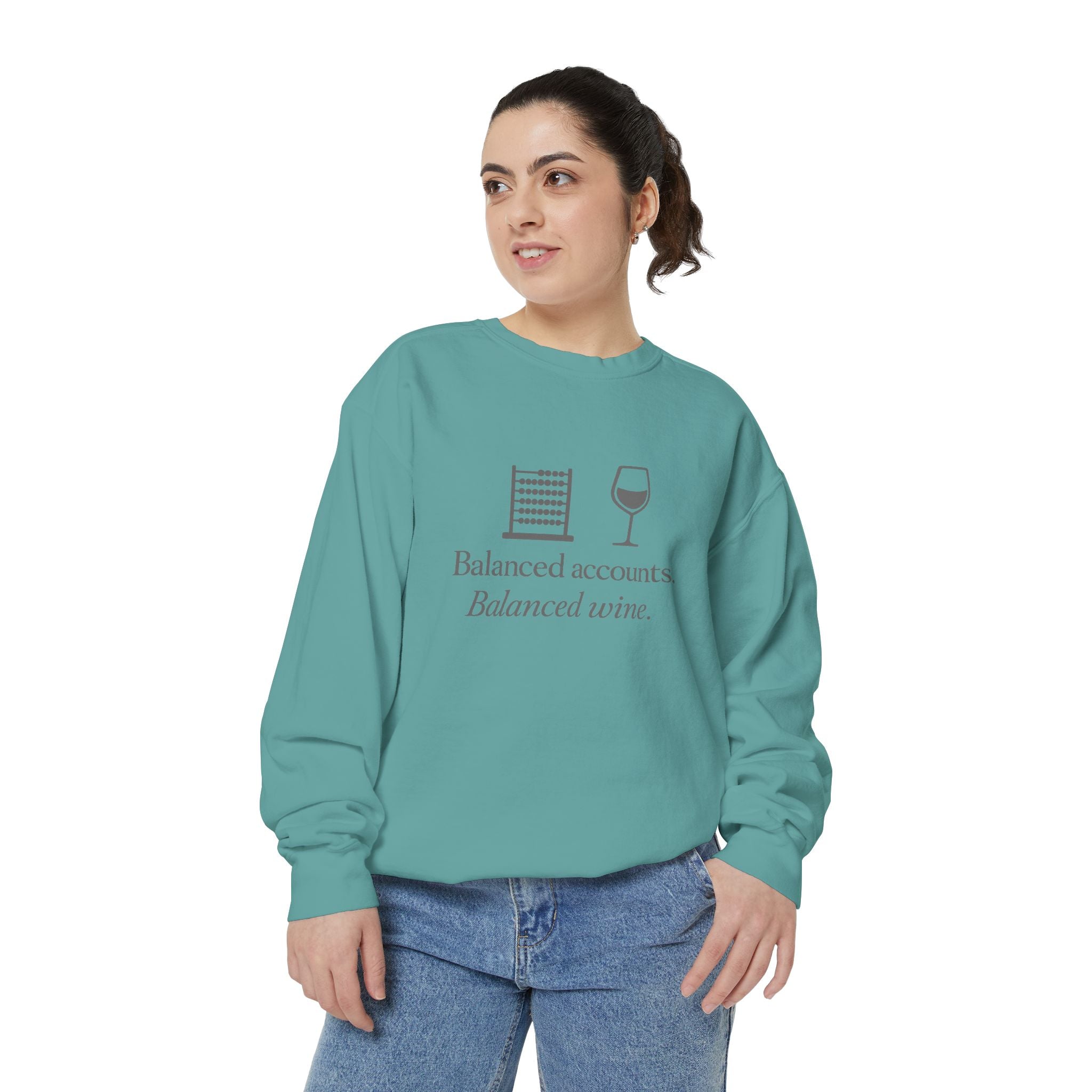 Balanced Accounts, Balanced Wine Sweatshirt