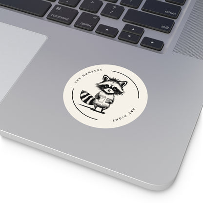 “The Numbers Are Right” Circle Sticker – Funny Accounting / CPA Humor
