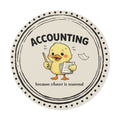 “Accounting: Because Chaos Is Seasonal” Circle Sticker – Funny Accountant Humor