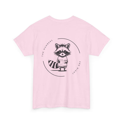 Funny Accounting T-Shirt – “The Numbers Are Right” | Beyond Digits Collective