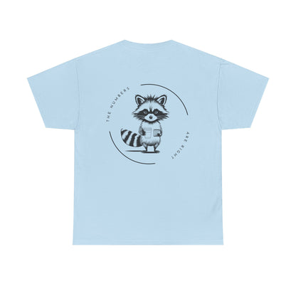 Funny Accounting T-Shirt – “The Numbers Are Right” | Beyond Digits Collective