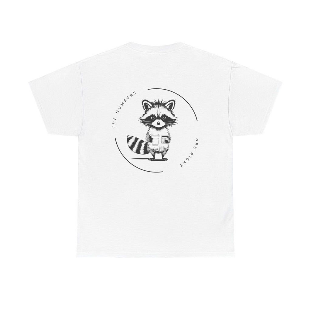 Funny Accounting T-Shirt – “The Numbers Are Right” | Beyond Digits Collective