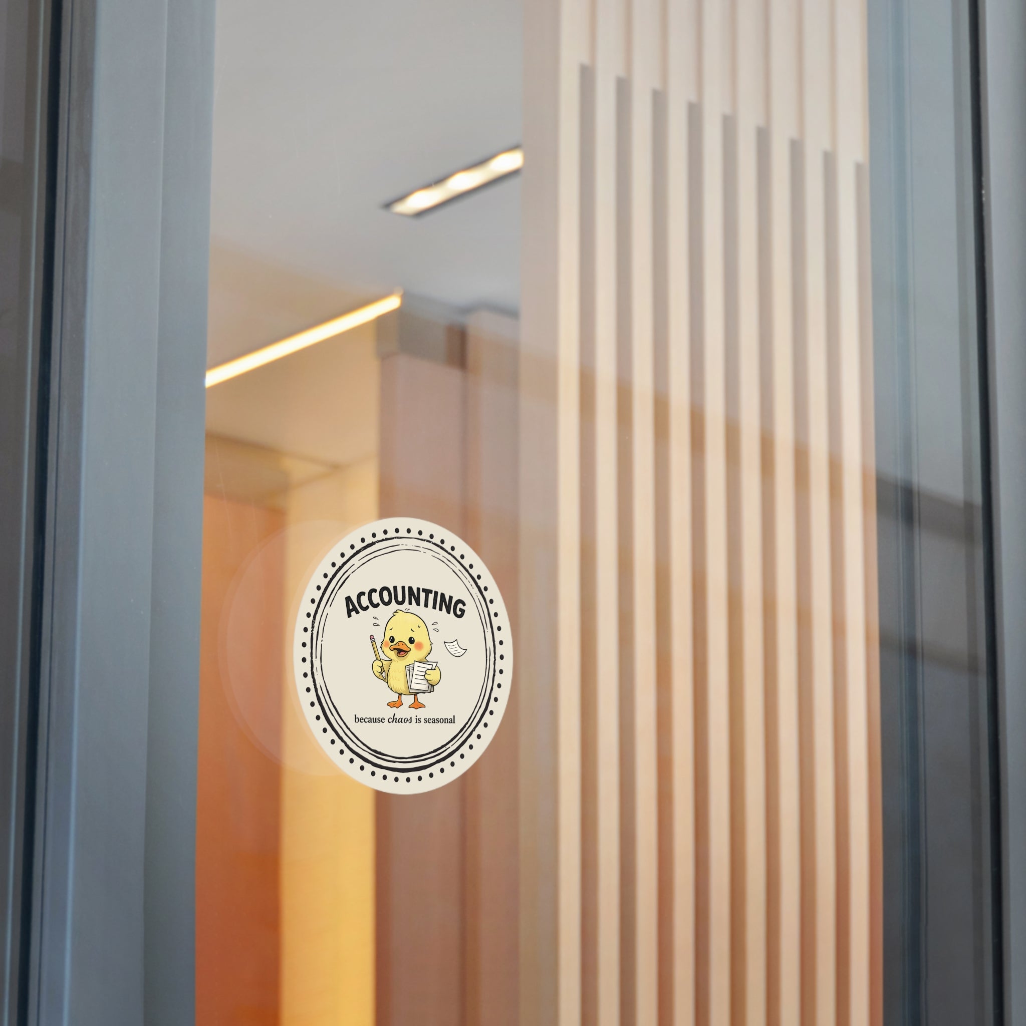 “Accounting: Because Chaos Is Seasonal” Circle Sticker – Funny Accountant Humor