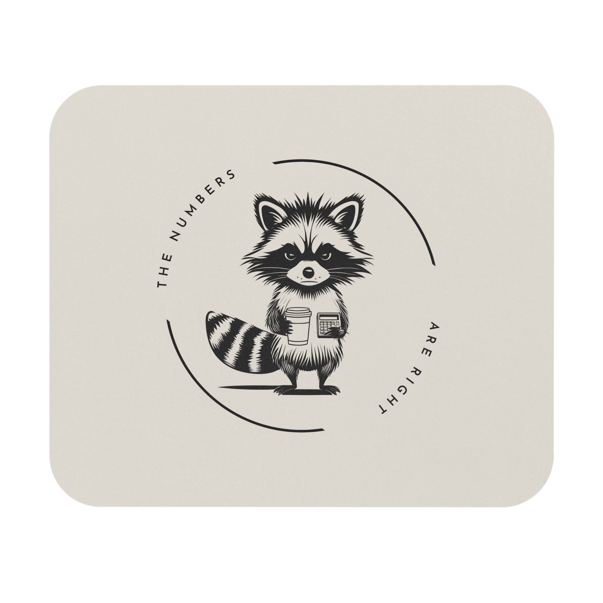 “The Numbers Are Right” Accounting Mouse Pad – Funny Accountant Desk Accessory