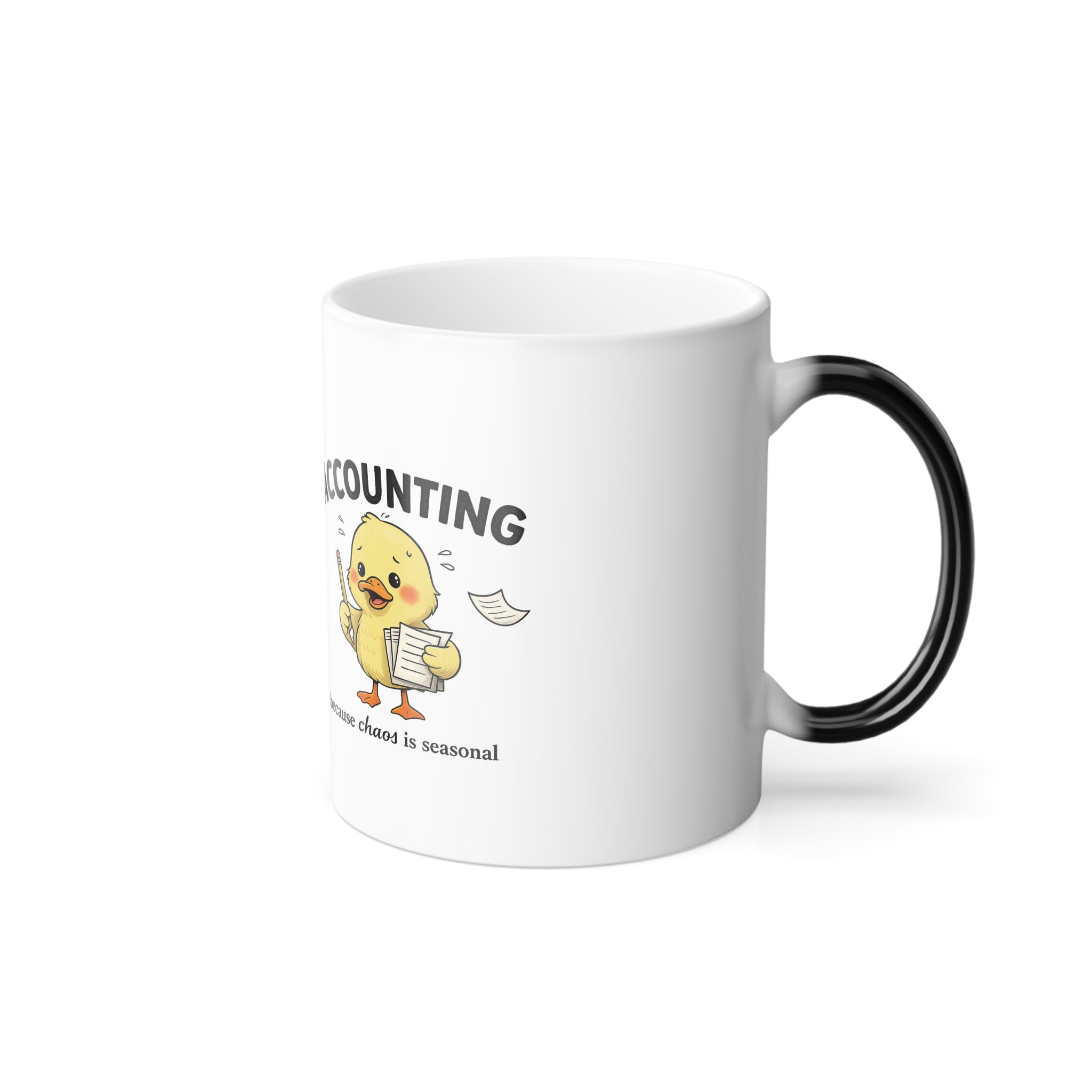 Accounting Because Chaos Is Seasonal Mug — Cute Chick with Paperwork, 11oz Color Morphing
