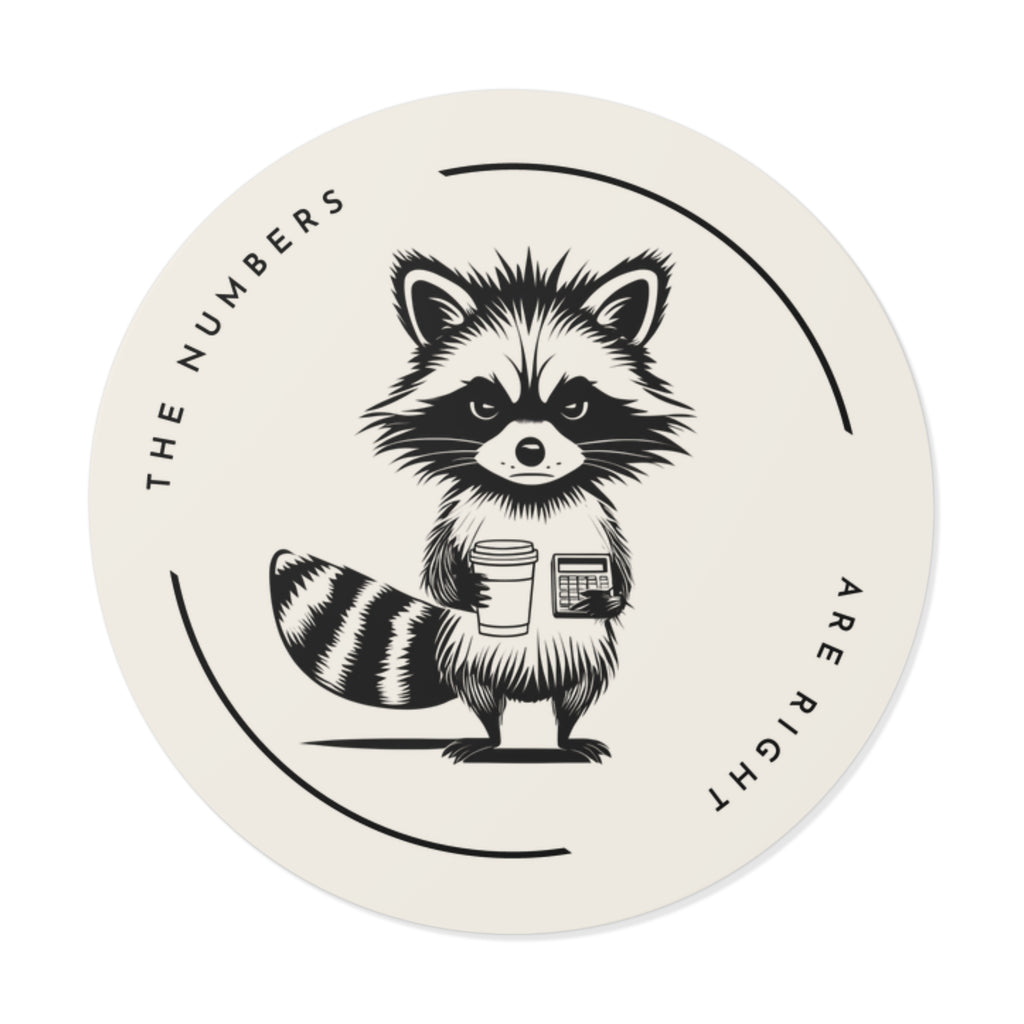 “The Numbers Are Right” Circle Sticker – Funny Accounting / CPA Humor