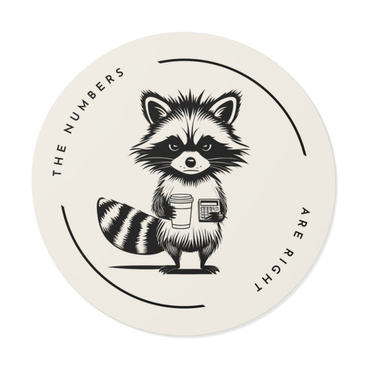 “The Numbers Are Right” Circle Sticker – Funny Accounting / CPA Humor