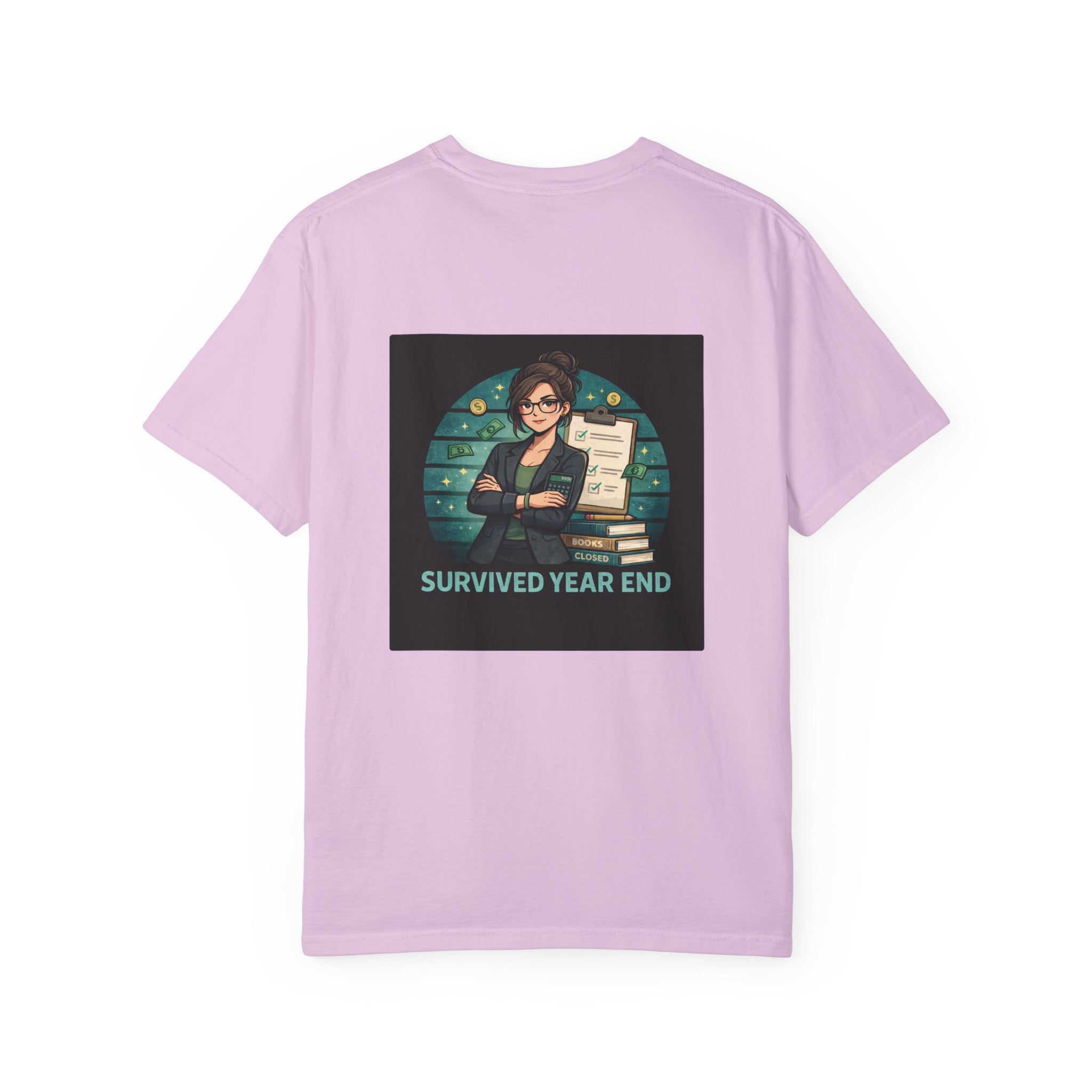 'Still Here, Survived Year-End Accounting' T-Shirt