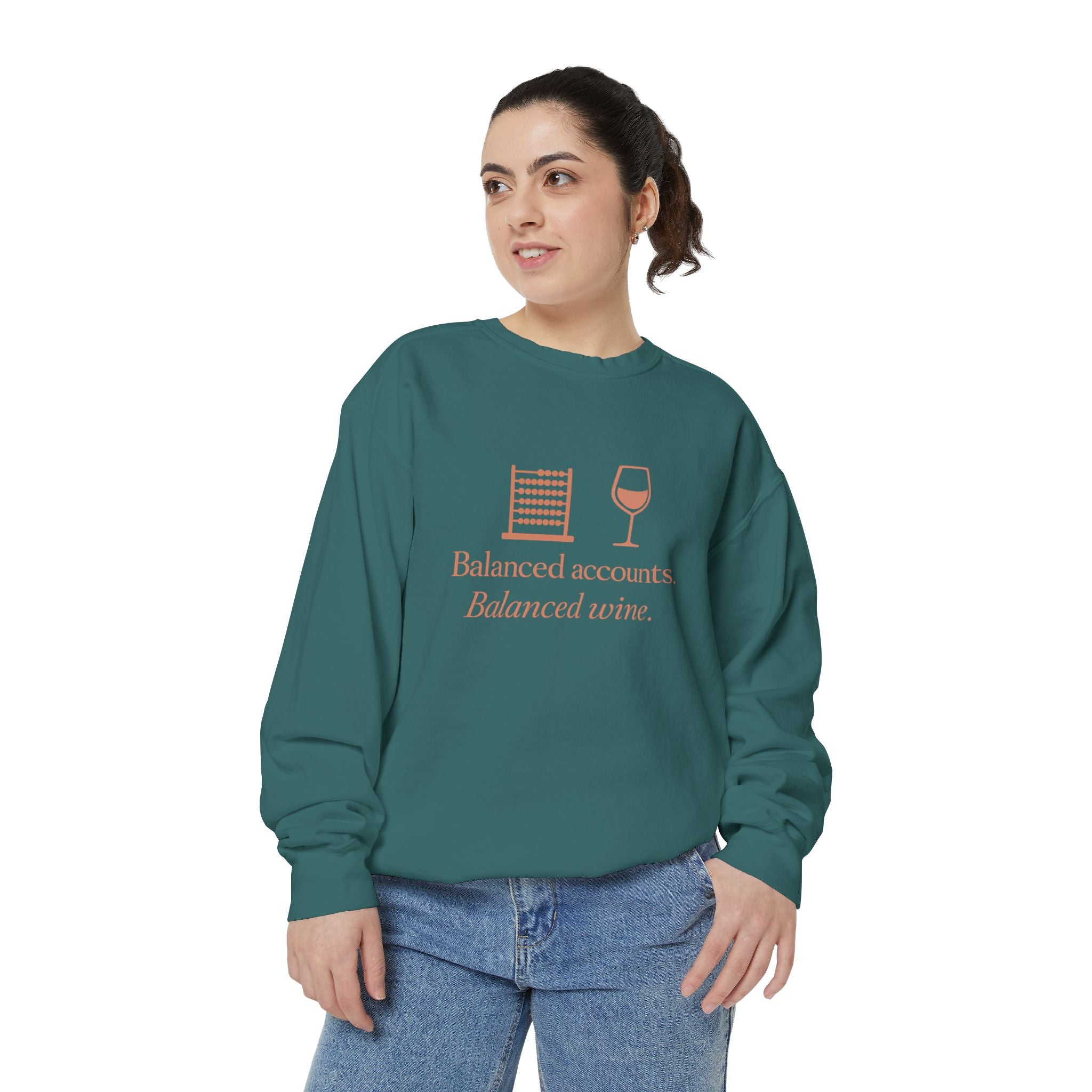 Balanced Accounts, Balanced Wine Sweatshirt