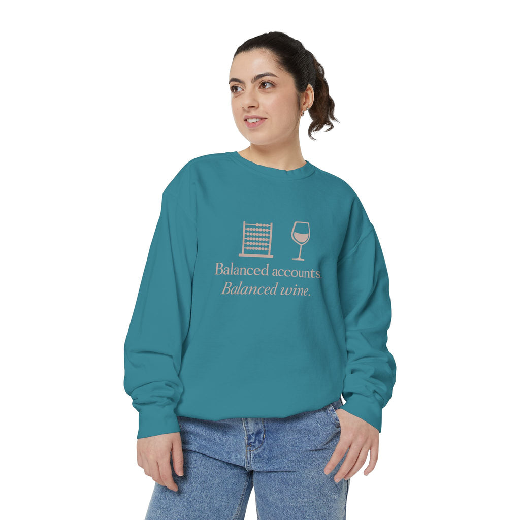 Balanced Accounts, Balanced Wine Sweatshirt
