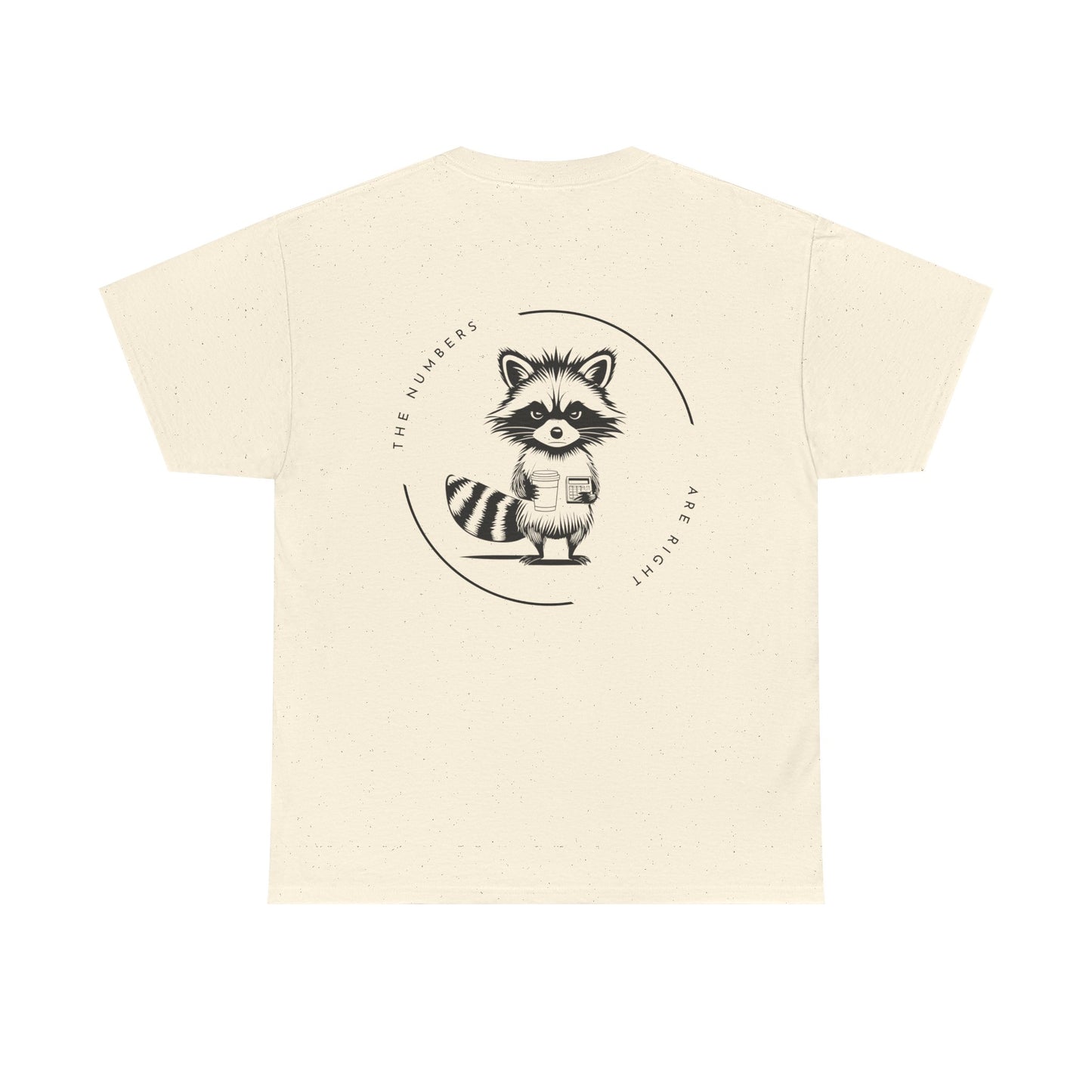 Funny Accounting T-Shirt – “The Numbers Are Right” | Beyond Digits Collective