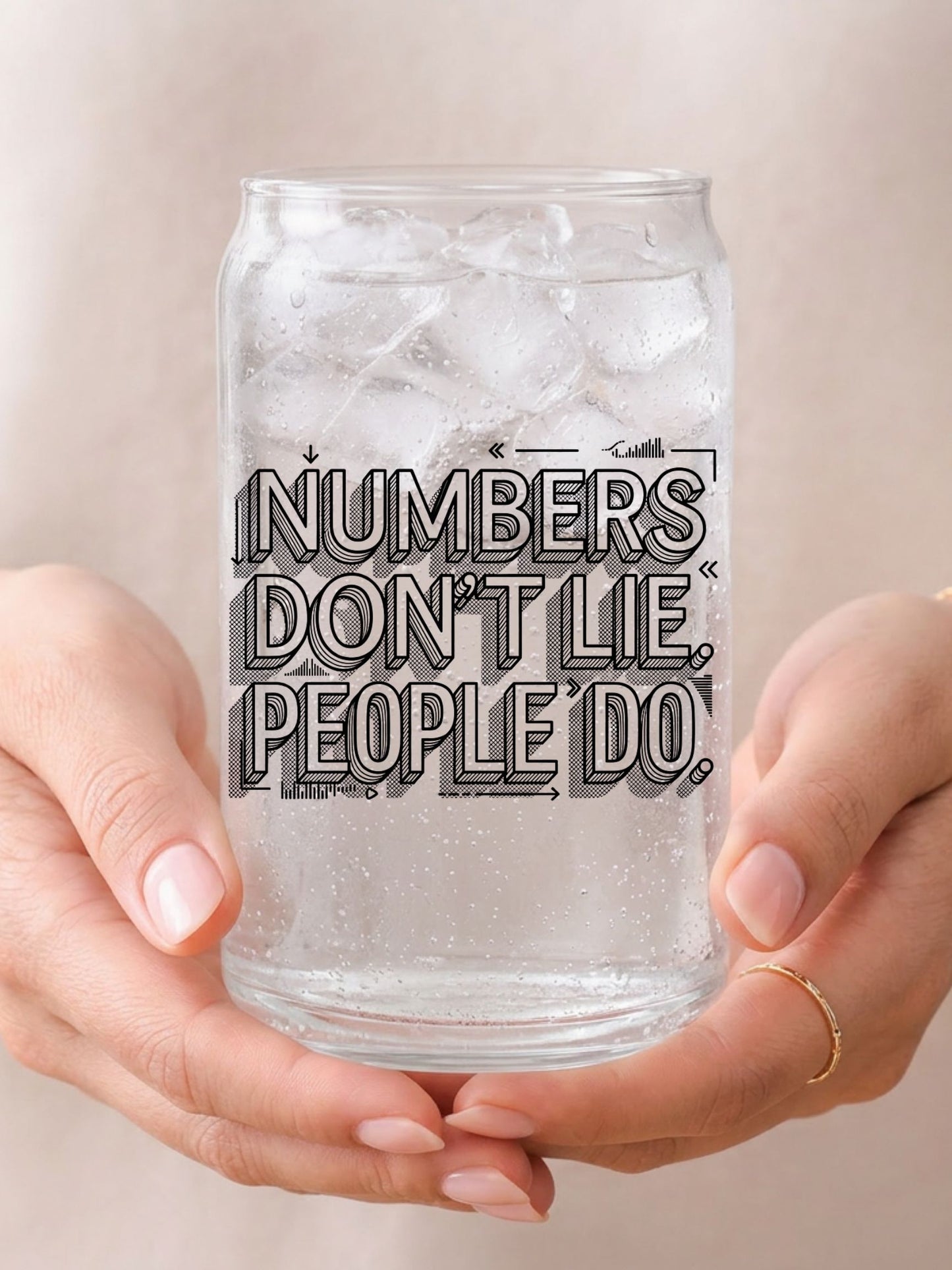 Numbers Don’t Lie Can Glass